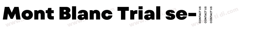 Mont Blanc Trial se字体转换